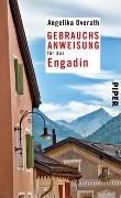 Bild von Gebrauchsanweisung für das Engadin von Overath, Angelika