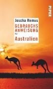 Bild von Gebrauchsanweisung für Australien von Remus, Joscha