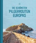 Bild von KUNTH Die schönsten Pilgerrouten Europas