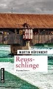 Bild von Reussschlinge von Rüfenacht, Martin