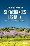 Bild von Schweigendes Les Baux von Rademacher, Cay