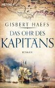 Bild von Das Ohr des Kapitäns von Haefs, Gisbert