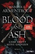 Bild von Blood and Ash - Liebe kennt keine Grenzen von Armentrout, Jennifer L. 