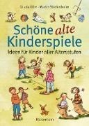 Bild von Schöne alte Kinderspiele von Stiefenhofer, Martin 