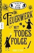 Bild von Feuerwerk mit Todesfolge von Stevens, Robin 