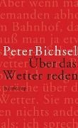 Bild von Über das Wetter reden von Bichsel, Peter