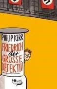 Bild von Friedrich der Große Detektiv von Kerr, Philip 