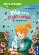 Bild von Ella und das Einhörnchen, Bücherhelden 1. Klasse, Der Zauberstein von Scheller, Anne 