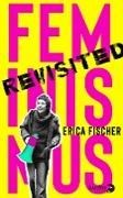 Bild von Feminismus revisited von Fischer, Erica