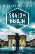 Bild von Shalom Berlin von Wallner, Michael