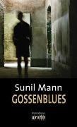 Bild von Gossenblues von Mann, Sunil