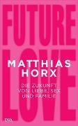 Bild von Future Love von Horx, Matthias