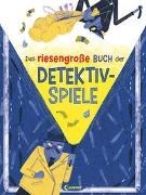 Bild von Das riesengroße Buch der Detektivspiele von Bellucci, Arianna 