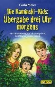 Bild von Die Kaminski-Kids: Übergabe drei Uhr morgens von Meier, Carlo 