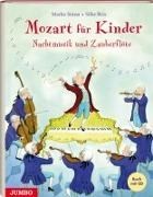 Bild von Mozart für Kinder. Nachtmusik und Zauberflöte von Simsa, Marko 