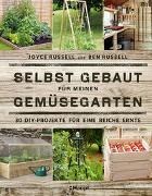 Bild von Selbst gebaut für meinen Gemüsegarten von Russell, Joyce 