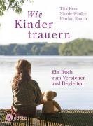 Bild von Wie Kinder trauern von Rauch, Florian 