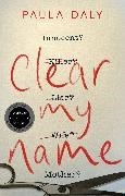 Bild von Clear My Name von Daly, Paula