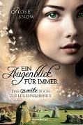 Bild von Ein Augenblick für immer. Das zweite Buch der Lügenwahrheit, Band 2 von Rose Snow