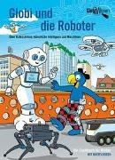 Bild von Globi und die Roboter von Bieri, Atlant 