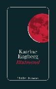 Bild von Blutmond von Engberg, Katrine 