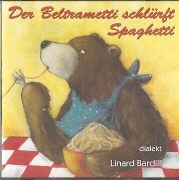 Bild von Der Beltrametti schlürft Spaghetti von Bardill, Linard