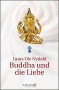 Bild von Buddha und die Liebe von Nydahl, Lama Ole