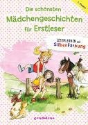 Bild von Die schönsten Mädchengeschichten für Erstleser von gondolino Erstleser (Hrsg.)