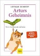 Bild von Arturs Geheimnis von Seiwert, Lothar