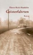 Bild von Geisterfahrten von Roth-Hunkeler, Theres