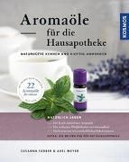 Bild von Aromaöle für die Hausapotheke von Färber, Susanna 