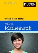 Bild von Wissen - Üben - Testen: Mathematik 7. Klasse von Witschaß, Timo 