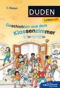 Bild von Duden Leseprofi - Silbe für Silbe: Geschichten aus dem Klassenzimmer, 1. Klasse von Schulze, Hanneliese 