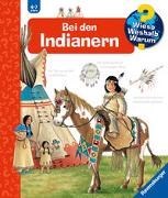 Bild von Wieso? Weshalb? Warum?, Band 18: Bei den Indianern von Weinhold, Angela 