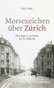 Bild von Morsezeichen über Zürich von Apafi, Mary