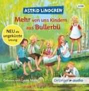 Bild von Wir Kinder aus Bullerbü 2. Mehr von uns Kindern aus Bullerbü von Lindgren, Astrid 