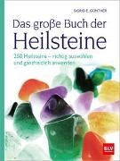 Bild von Das große Buch der Heilsteine von Günther, Sigrid E.