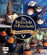 Bild von Die Backschule für Potterheads! von Ascanelli, Monique