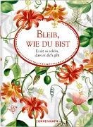 Bild von Bleib, wie du bist von Behr, Barbara (Illustr.)