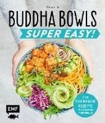 Bild von Buddha Bowls - Super Easy! von Dusy, Tanja