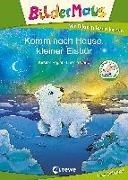 Bild von Bildermaus - Komm nach Hause, kleiner Eisbär von Vogel, Kirsten 