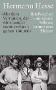 Bild von »Mit dem Vertrauen, daß wir einander nicht verloren gehen können« von Hesse, Hermann 