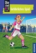 Bild von Die drei !!!, 70, Gefährliches Spiel von Vogel, Kirsten 