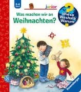 Bild von Wieso? Weshalb? Warum? junior, Band 44: Was machen wir an Weihnachten? von Erne, Andrea 