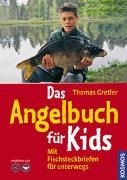 Bild von Das Angelbuch für Kids von Gretler, Thomas