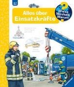 Bild von Wieso? Weshalb? Warum?, Band 65: Alles über Einsatzkräfte von Erne, Andrea 