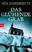 Bild von Das glühende Grab von Sigurdardóttir, Yrsa 