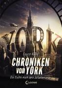 Bild von Chroniken von York (Band 1) - Die Suche nach dem Schattencode von Ruby, Laura 