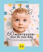 Bild von 60 Montessori-Ideen für mein Baby von Place, Marie-Hélène