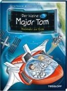 Bild von Der kleine Major Tom. Band 2. Rückkehr zur Erde von Flessner, Bernd 